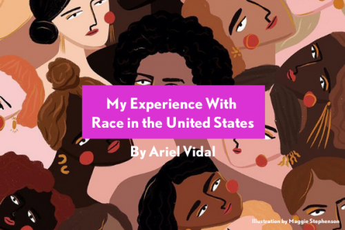 my experience with race in the US Ariel Vidal
